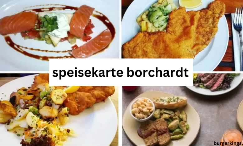 speisekarte borchardt